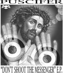 Don'T Shoot The Messenger LP