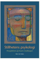 Stillhetens psykologi 9788291405513  Brukte bøker